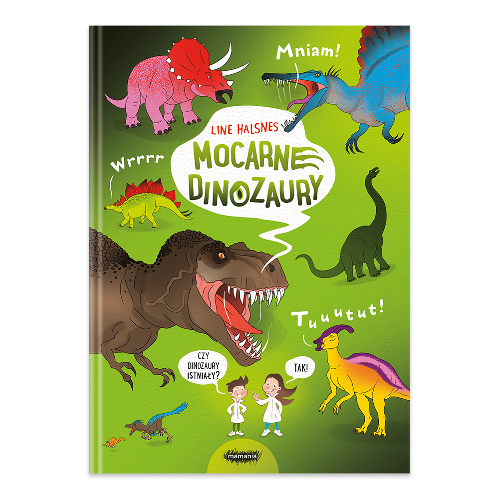 książka mocarne dinozaury mamania książka o dinozaurach 